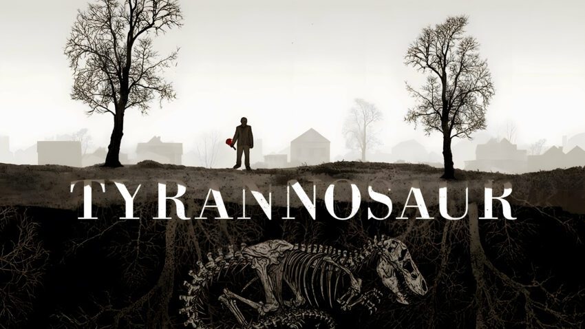 Bannière du film Tyrannosaur écrit et réalisé par Paddy Considine avec Peter Mullan, Olivia Colman et Eddie Marsan
