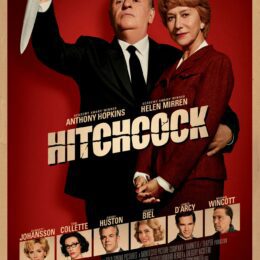 Poster du film Hitchcock réalisé par Sacha Gervasi avec Anthony Hopkins et Helen Mirren