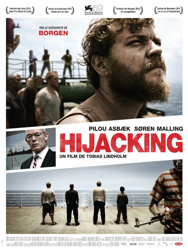 Affiche française du film Hijacking réalisé par Tobias Lindholm avec Pilou Asbæk