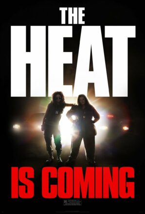 Poster teaser pour le film Les Flingueuses (The Heat en VO) avec Melissa McCarthy et Sandra Bullock