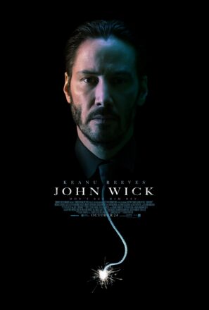 Poster du film John Wick réalisé par David Leitch et Chad Stahelski avec Keanu Reeves style dynamite