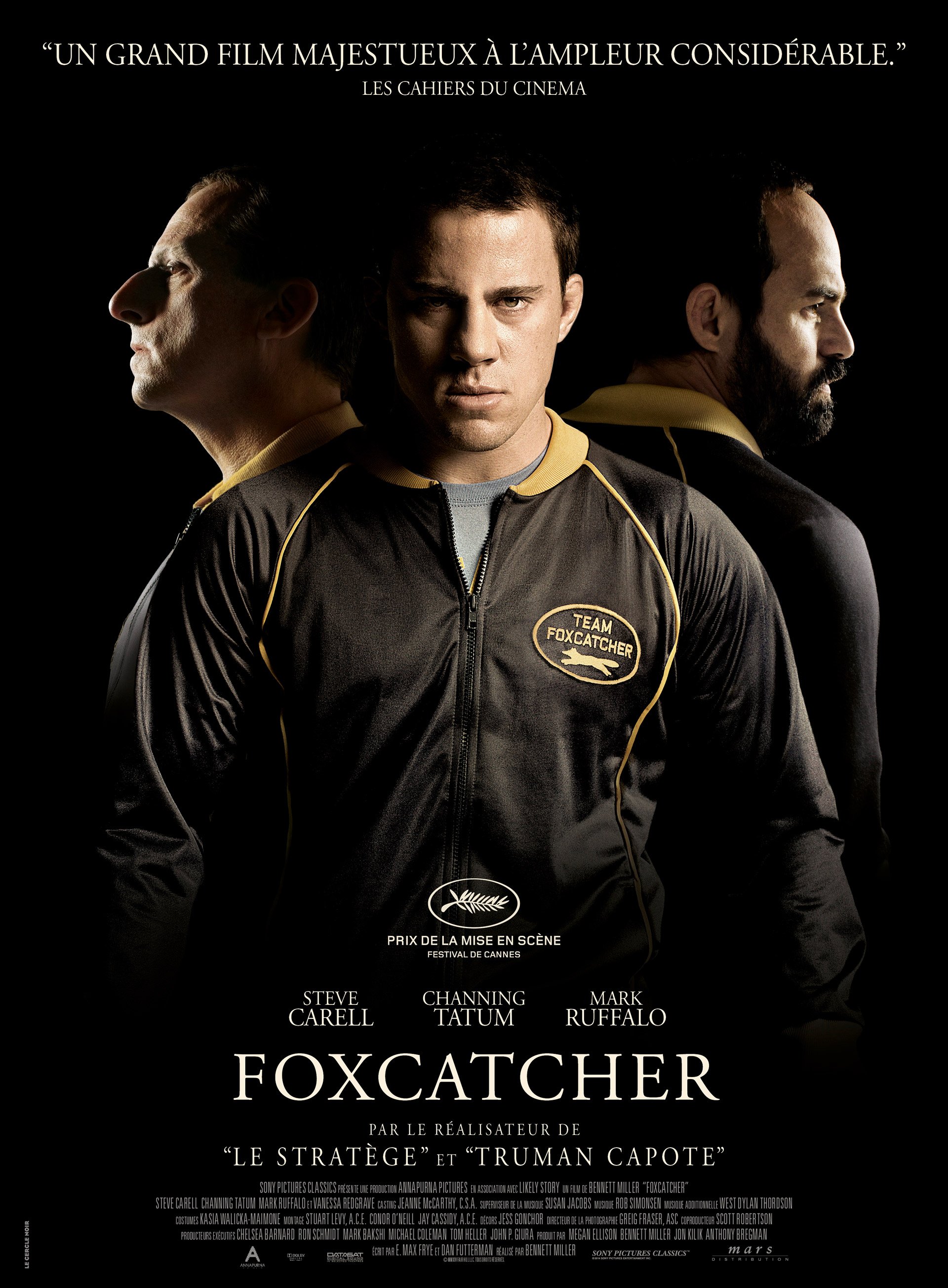 Affiche française du film Foxcatcher réalisé par Bennett Miller avec Steve Carell, Channing Tatum et Mark Ruffalo