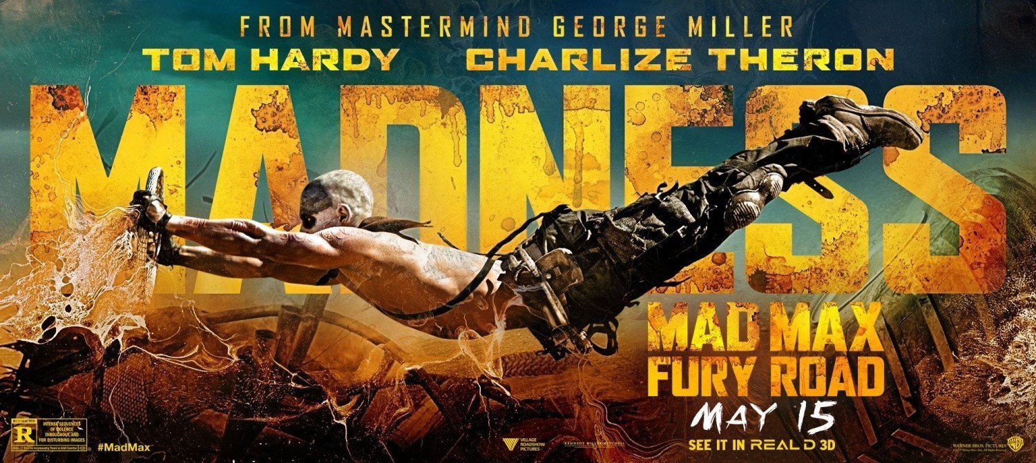Bannière du film Mad Max: Fury Road réalisé par George Miller, d’après un scénario de Nick Lathouris, Brendan McCarthy et George Miller, avec Nicholas Hoult