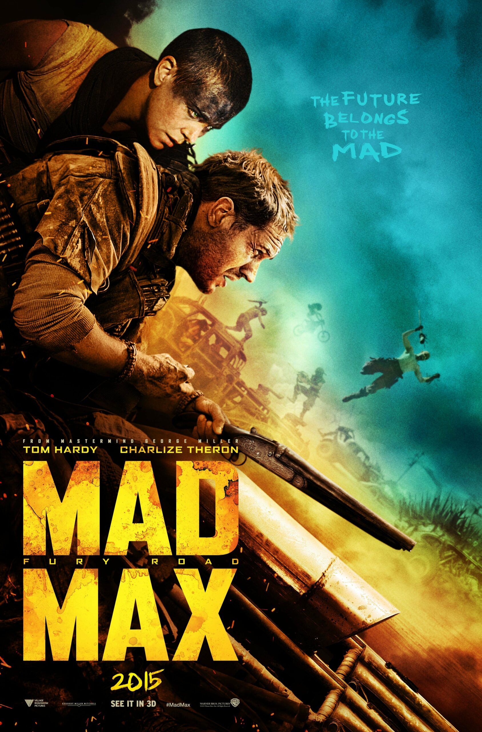 Poster du film Mad Max: Fury Road réalisé par George Miller, d’après un scénario de Nick Lathouris, Brendan McCarthy et George Miller, avec Tom Hardy, Charlize Theron.