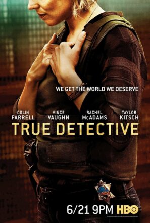 Poster de la saison 2 de True Detective avec Rachel McAdams