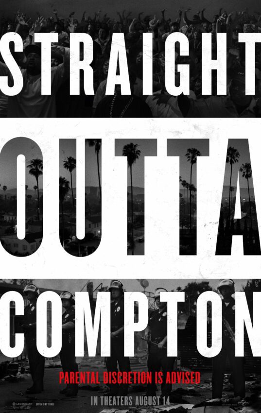 Poster teaser du film NWA: Straight Outta Compton réalisé par F. Gary Gray