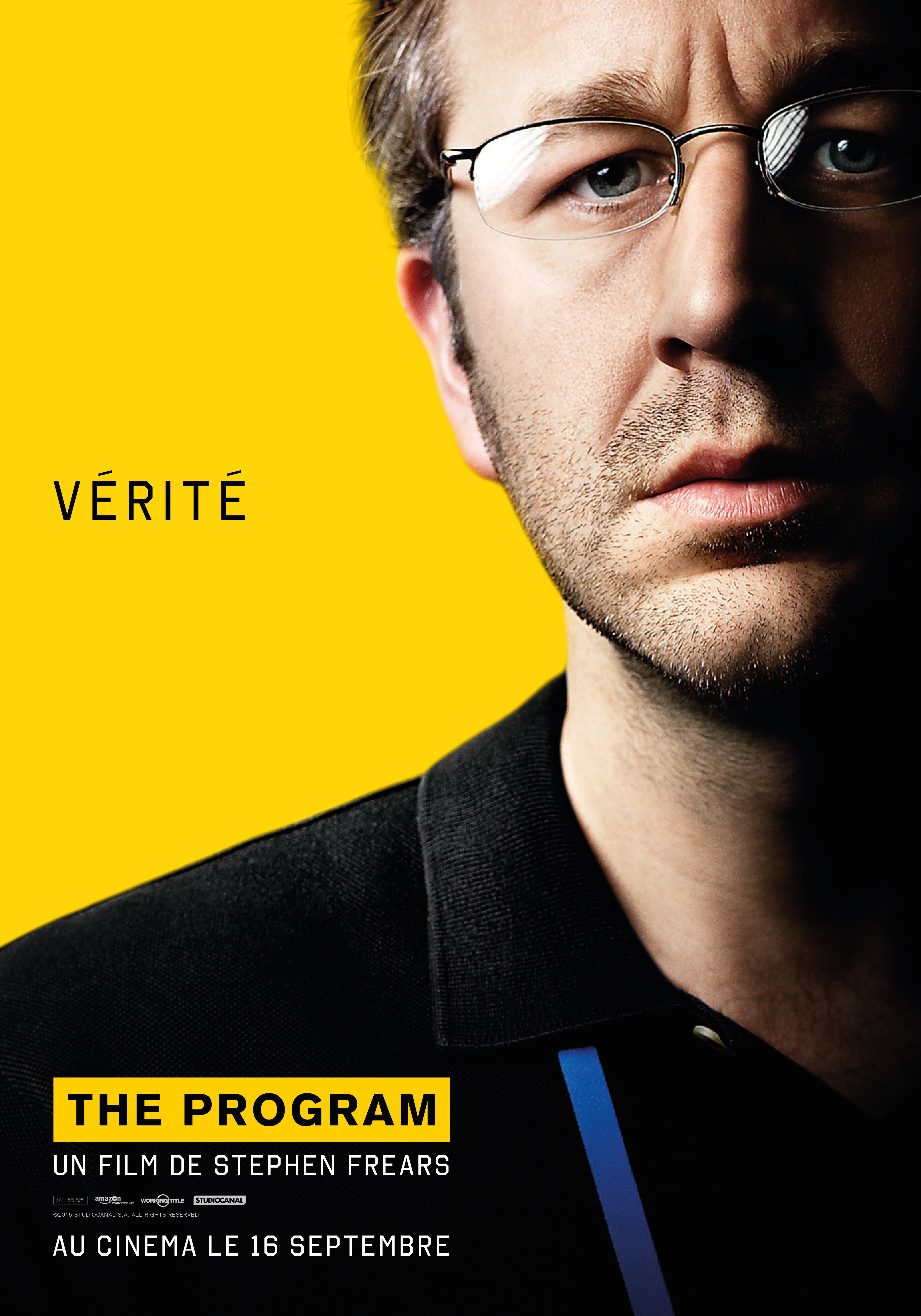 Affiche du film The Program réalisé par Stephen Frears avec Chris O’Dowd et la tagline 'Vérité