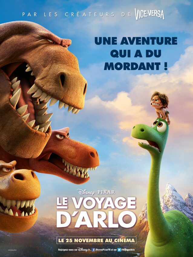 Affiche du film Le Voyage d’Arlo réalisé par Peter Sohn avec la tagline 'Une aventure qui a du mordant !'