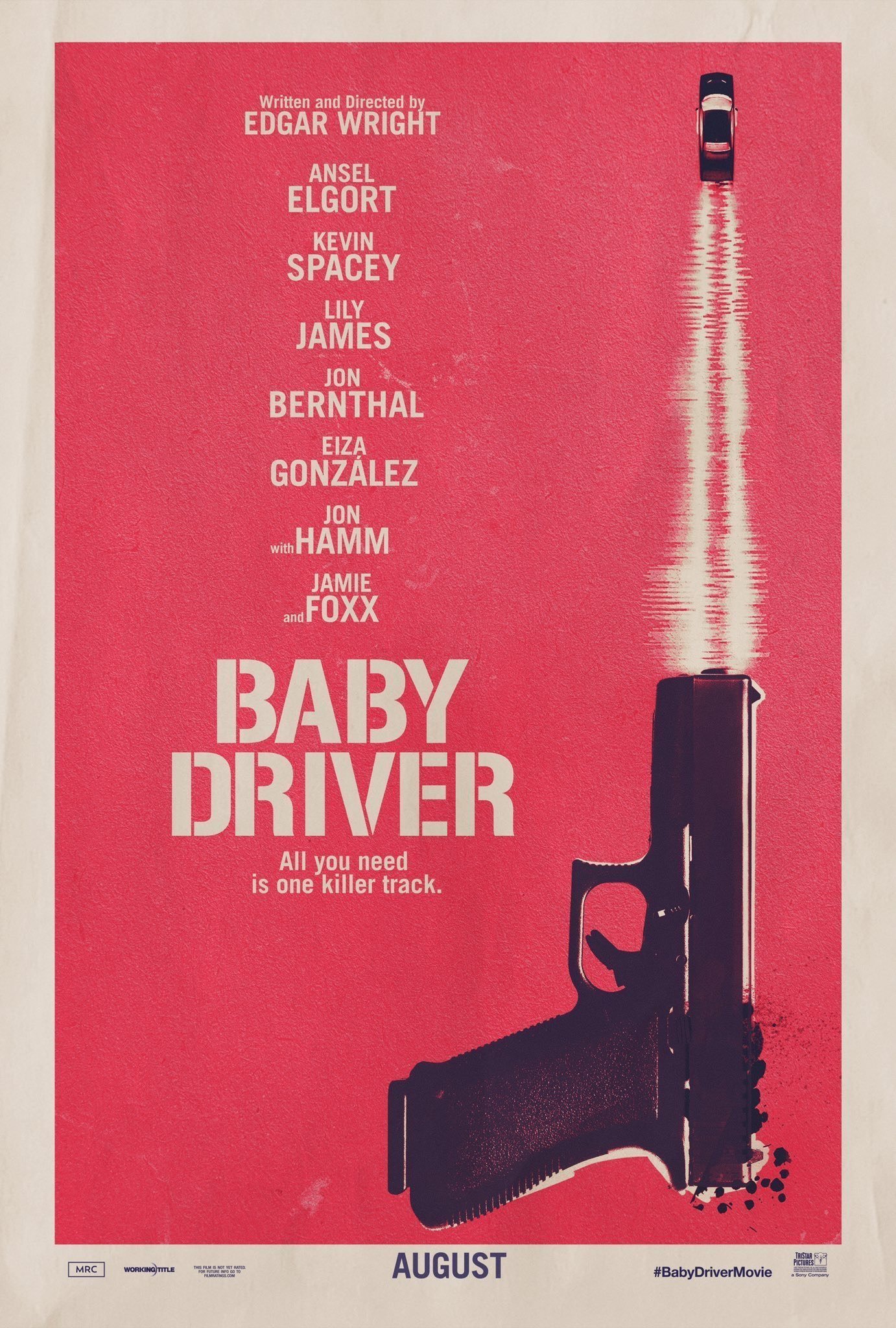Poster du film Baby Driver écrit et réalisé par Edgar Wright avec Ansel Elgort, Kevin Spacey, Lily James, Jon Bernthal, Eiza González, Jon Hamm et Jamie Foxx