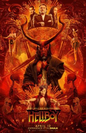 Poster du film Hellboy réalisé par Neil Marshall, d'après un scénario d'Andrew Cosby, misant sur l'art