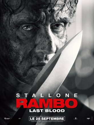 Affiche française du film Rambo: Last Blood réalisé par Adrian Grunberg avec Sylvester Stallone