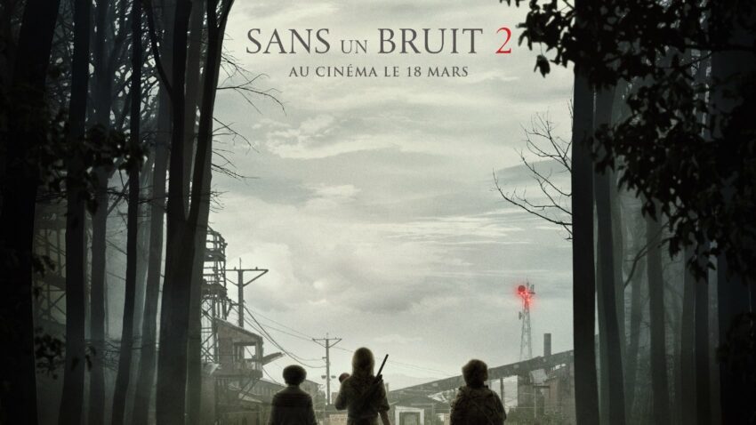 Affiche teaser française du film Sans un bruit 2 écrit et réalisé par John Krasinski avec Emily Blunt, Cillian Murphy et Noah Jupe