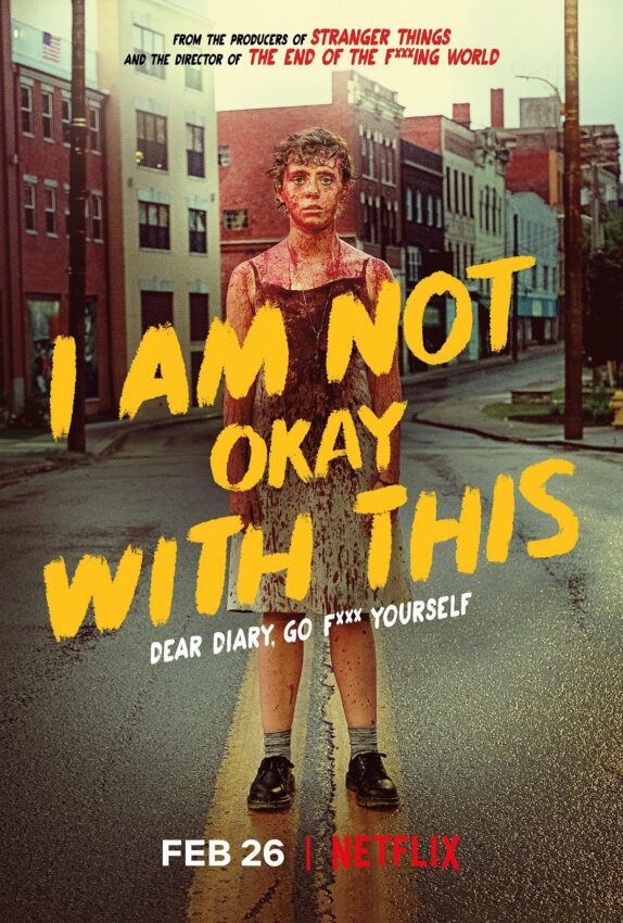 Poster de la première saison de la série I Am Not Okay with This avec Sophia Lillis