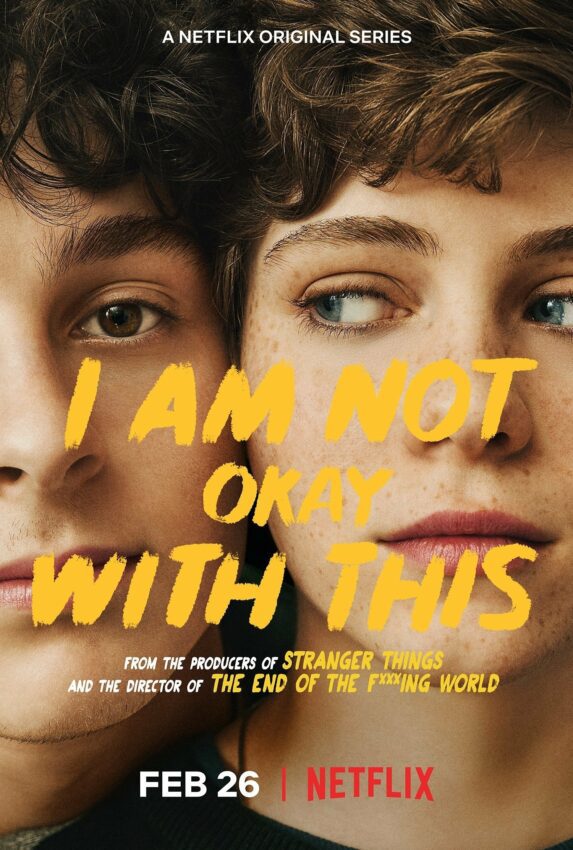 Poster de la première saison de la série I Am Not Okay with This avec Wyatt Oleff et Sophia Lillis