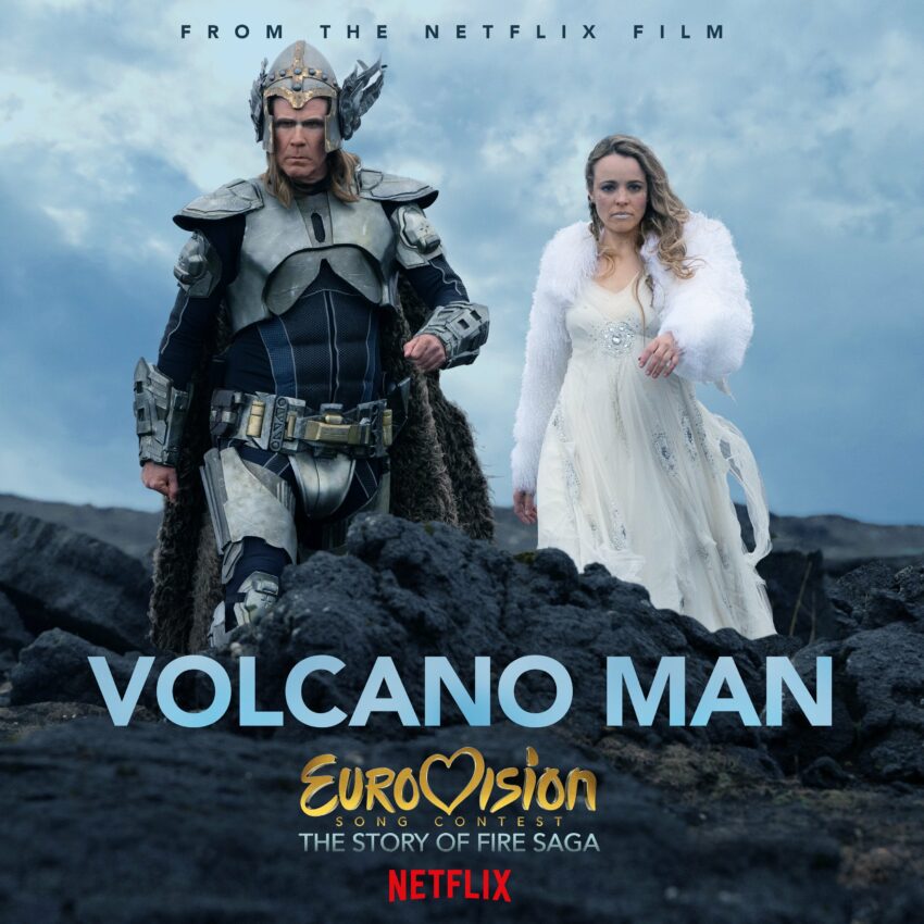 Poster du clip Volcano Man pour le film Netflix, Eurovision Song Contest: The Story of Fire Saga, avec Will Ferrell et Rachel McAdams