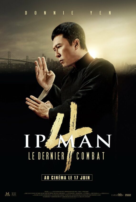 Affiche française du film Ip Man 4 réalisé par Wilson Yip avec Donnie Yen