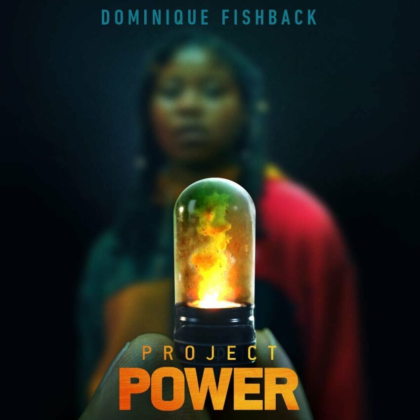 Poster du film Project Power avec Dominique Fishback