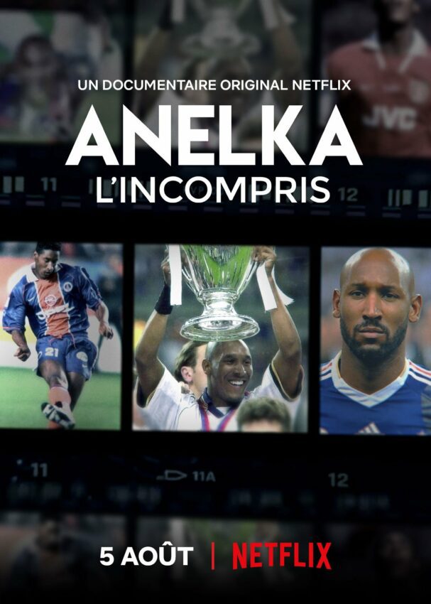 Affiche française du documentaire Netflix, Anelka: L'Incompris