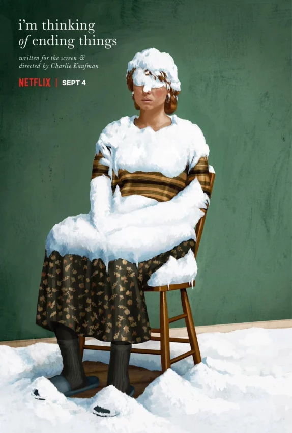 Poster artistique du film Netflix, Je veux juste en finir, écrit et réalisé par Charlie Kaufman avec Jessie Buckley, Jesse Plemons, Toni Collette, David Thewlis.