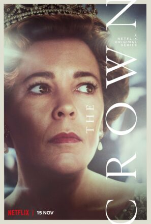 Poster de la quatrième saison de la série Netflix, The Crown, avec Olivia Colman (Reine Elizabeth 2)