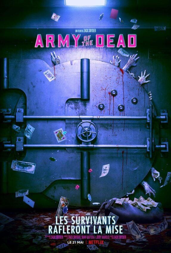 Affiche teaser du film Netflix, Army of the Dead, réalisé par Zack Snyder