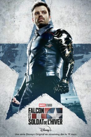 Affiche de la série Marvel Studios, Falcon et le Soldat de l’Hiver, avec Bucky "Le Soldat de l'Hiver" Barnes (Sebastian Stan)