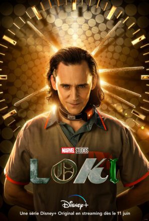 Affiche de la série Marvel Studios pour Disney+ Loki écrit par Michael Waldron et réalisé par Kate Herron avec Tom Hiddleston