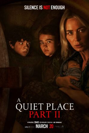 Poster du film Sans un bruit 2 écrit et réalisé par John Krasinski avec Emily Blunt, Millicent Simmonds et Noah Jupe