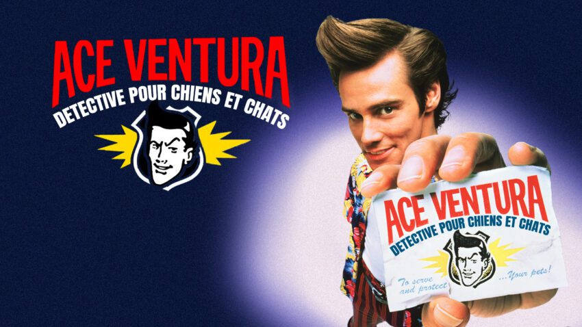 Bannière du film Ace Ventura, détective chiens et chats réalisé par Tom Shadyac avec Jim Carrey