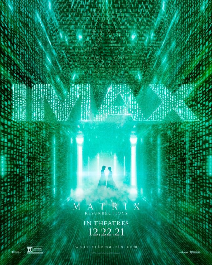 Poster IMAX du film Matrix Resurrections réalisé par Lana Wachowski, d’après un scénario de Lana Wachowski & David Mitchell & Aleksandar Hemon, avec Keanu Reeves et Carrie-Anne Moss