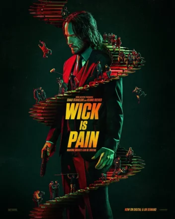 Poster du documentaire Il était une fois John Wick (Wick is pain) avec Keanu Reeves.